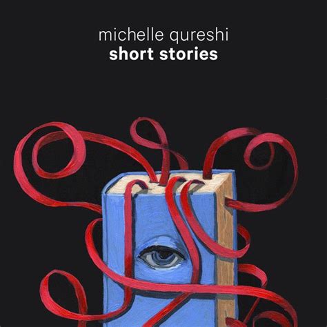 Short Stories By Michelle Qureshi On Spotify Music Words Short Stories