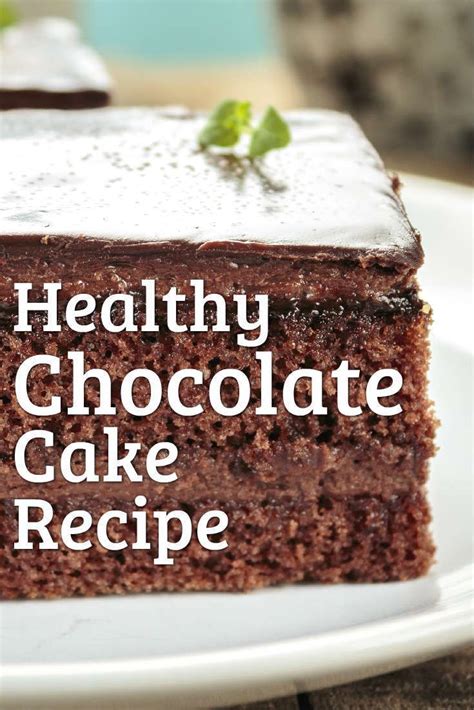 Healthy Chocolate Cake Recipe Shesaid Healthy Chocolate Cake Recipe