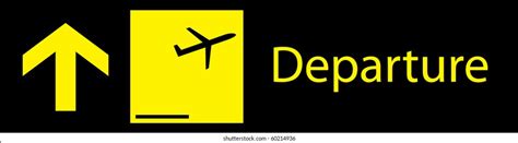 Departure Sign Images Stock Photos And Vectors Shutterstock