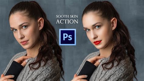 Smooth Skin Action Photoshop Youtube