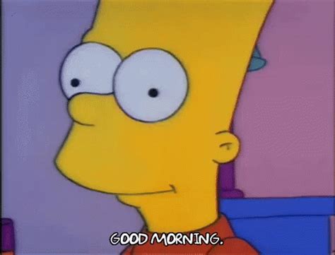 Bart Good Morning GIF Bart Good Morning The Simpsons Discover