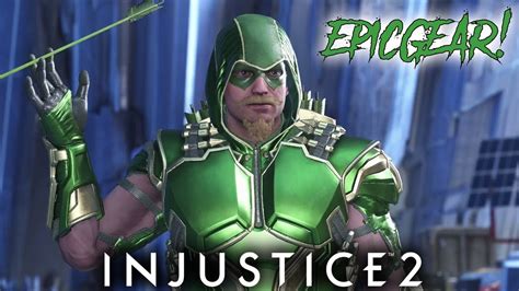 Injustice 2 Green Arrow Level 30 Epic Gear Set Preview Legendary