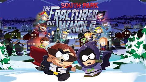 South Park The Fractured But Whole Day Youtube