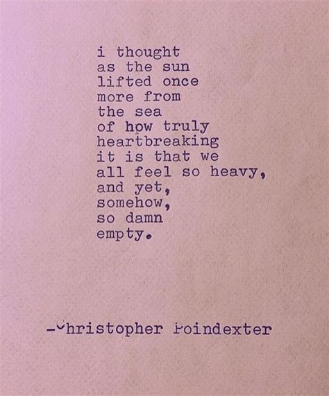 Christopher Poindexter Christopher Poindexter Words Heartbreak