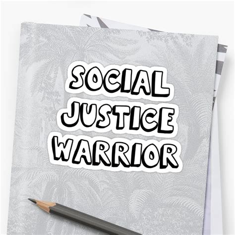 Social Justice Warrior Stickers By Howsthat Redbubble
