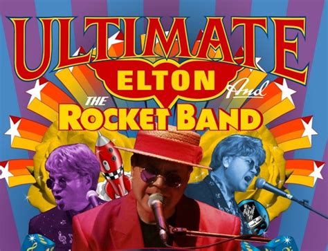 The Rocket Man A Tribute To Sir Elton John Tour Dates And Tickets 2023 Ents24
