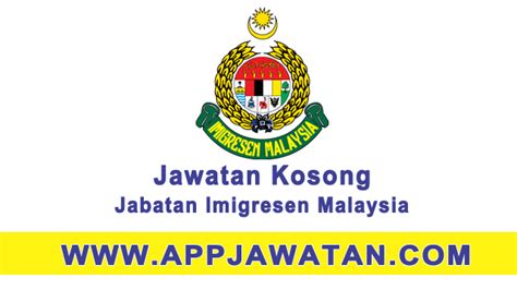 The immigration department of malaysia (malay: 250 kekosongan Jawatan Kosong Kerajaan di Jabatan ...