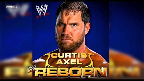 Wwe Reborn Curtis Axel V4 Theme Song Ae Arena Effect Youtube