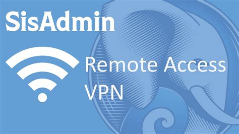 Remote Access Episode 1 What Is A Vpn Youtube