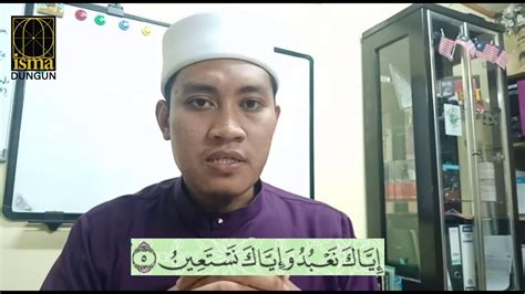 Malah ada solat yang terbatal sebab kesalahan bacaan. Bacaan Al Fatihah Yang Betul - YouTube