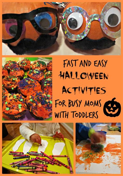 Fast And Easy Halloween Activities For Busy Moms With Toddlers