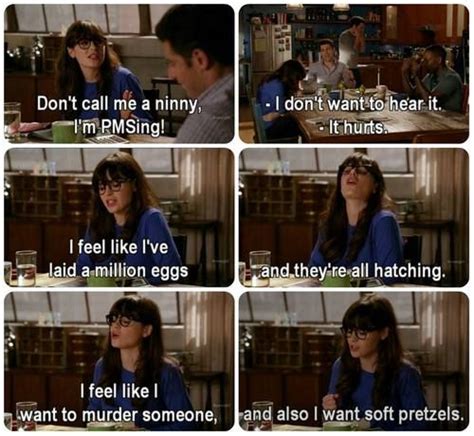 New Girl Jesse Speaks The Truth About Pms Laugh Till You Cry I Love