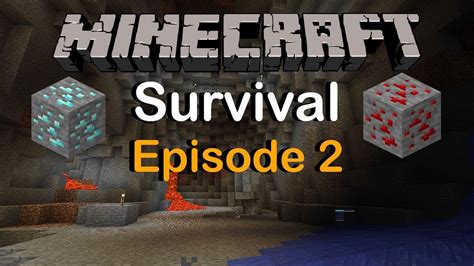 Minecraft Survival Episode 2 Mining Youtube