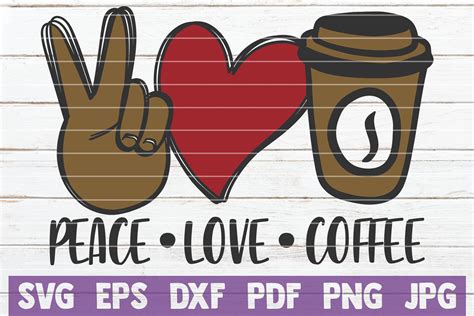 Peace Love Coffee Svg Cut File 965876 Cut Files Design Bundles