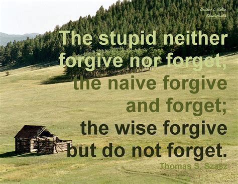 Forgive And Forget Quotes Inspiration