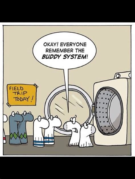 Haha Dont Lose Your Socks In The Washer And Dryer Lol Funny Quotes Funny Cartoons Funny P