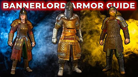 The Bannerlord Armor Guide Youtube