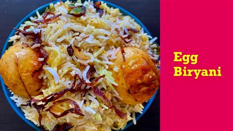 Egg Biryani In Oven Egg Dum Biryani Easy And Tasty Egg Biryani