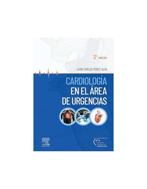 Cardiología En El área De Urgencias 3ª Ed