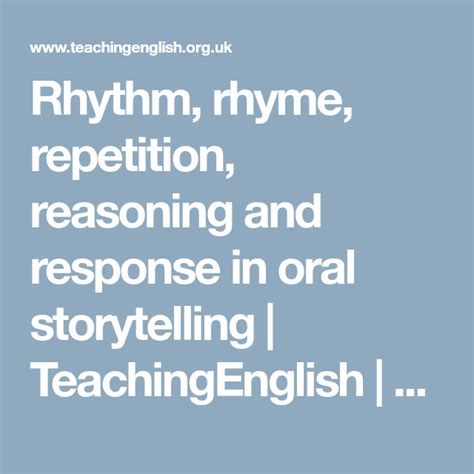 Rhythm Rhyme Repetition Reasoning And Response In Oral Storytelling