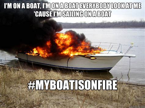 Im On A Boat Bitch Im On A Boat Quickmeme