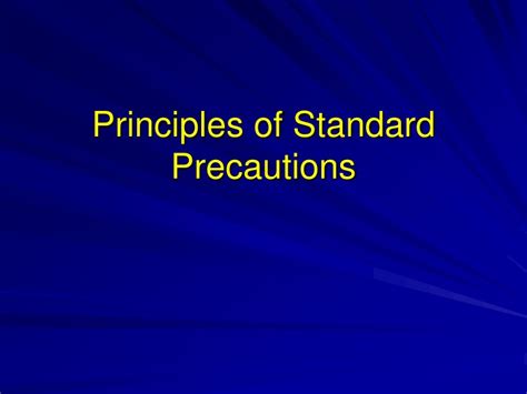 Ppt Principles Of Standard Precautions Powerpoint Presentation Free