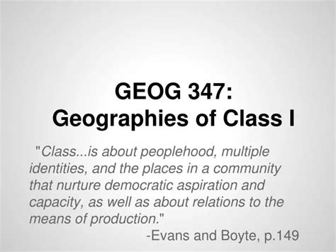 Ppt Geog 347 Geographies Of Class I Powerpoint Presentation Free