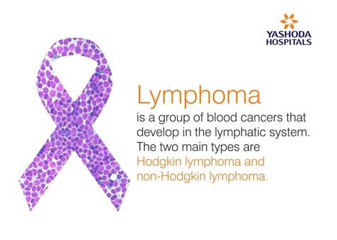 Lymphoma Blood Cancer Causes Symptoms And Treatment