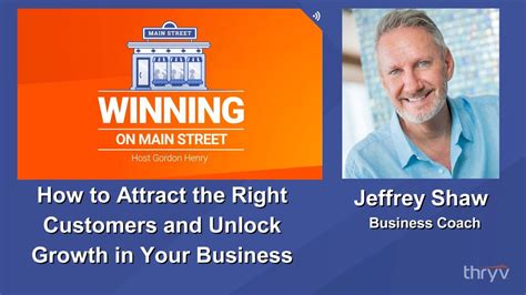 How To Attract The Right Customers And Unlock Growth In Your Business