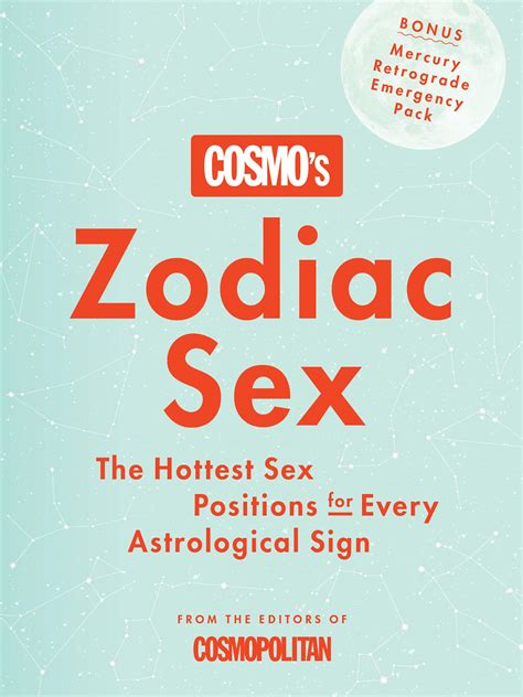 Cosmos Zodiac Sex The Hottest Sex Positions For Every Astrological Sign By Cosmopolitan