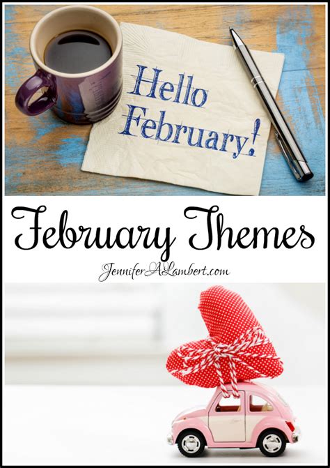 February Themes