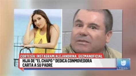 Hija De El Chapo Dedica Una Conmovedora Carta A Su Padre Cards