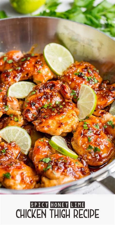 Spicy Honey Lime Chicken Thigh Recipe Recipe Spesial Food