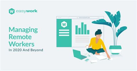 Easywork Managing Remote Workers In 2020 And Beyond