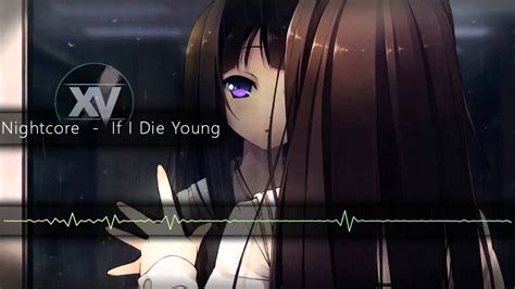 Nightcore - If I Die Young - YouTube