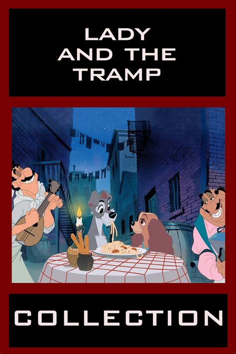 Lady And The Tramp Collection Posters — The Movie Database Tmdb