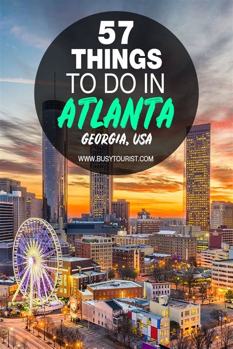 57 Best And Fun Things To Do In Atlanta Georgia Atlanta Travel Visit