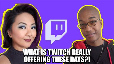 What Is Twitch Really Offering These Days Podcast Youtube