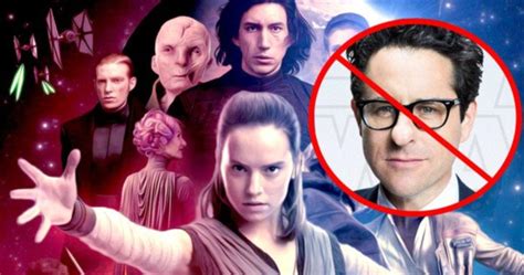Petition Begins Process To Oust Jj Abrams From Star Wars Episode Ix
