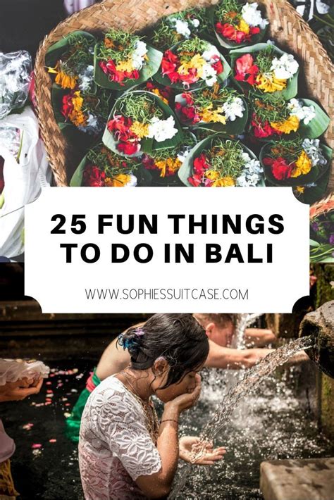 Bali Travel Guide 25 Fun Things To Do In Bali Artofit