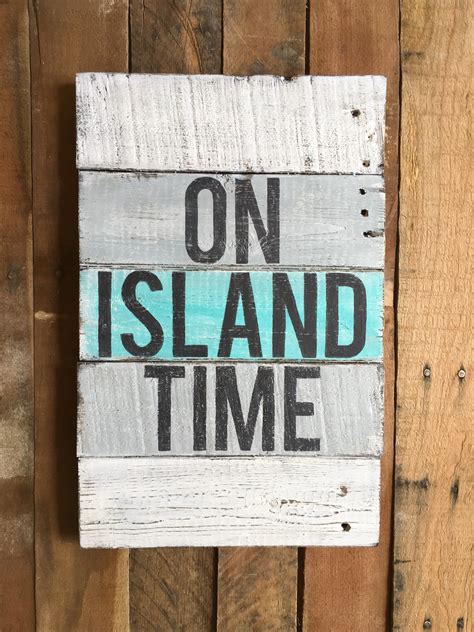 On Island Time Pallet Sign From My Etsy Shop