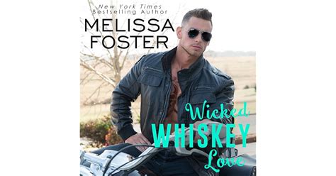 Wicked Whiskey Love Audiobook By Melissa Foster