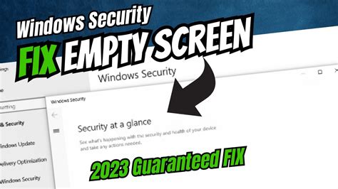 Fix Windows Security Empty Screen Or Security At A Glance 100 Fix