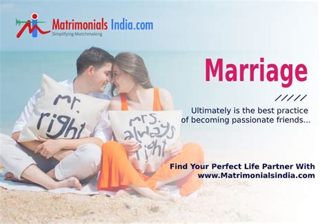 Marriage Ultimately Is The Best Practice Of Becoming Passionate Friends Find Your Perfect