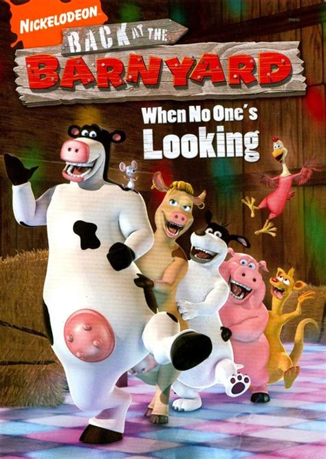 Back At The Barnyard I Watch Too Much Tv