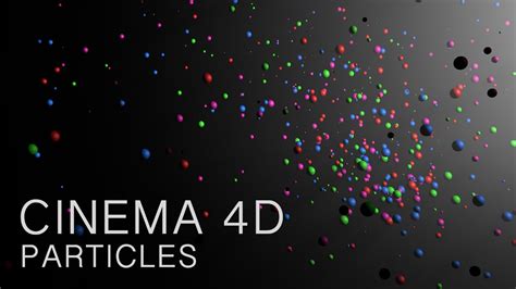 Cinema 4d Tutorial Particles Youtube