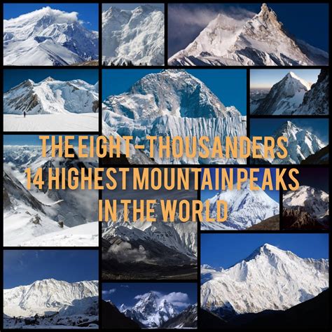 The Eight Thousanders 14 Highest Mountain Peaks In The World Skyaboveus