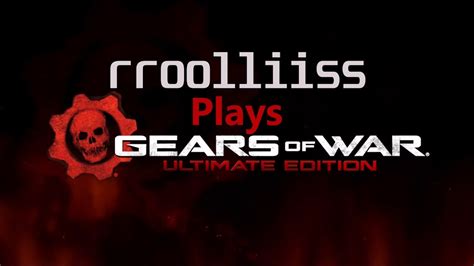 Gears Of War Ultimate Edition Gameplay Pc 4k Pt1 Youtube