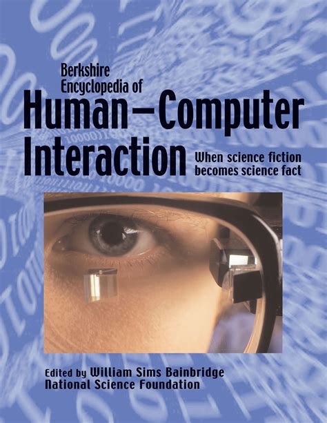 Berkshire Encyclopedia Of Human Computer Interaction Berkshire Publishing