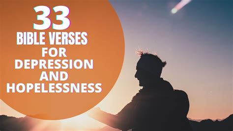 33 Bible Verses For Depression And Hopelessness Bible Verses